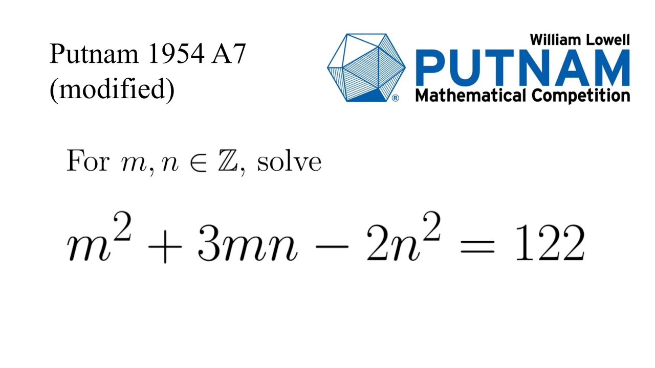 An Easy Old Putnam Problem | Putnam 1954 A7 (modified)