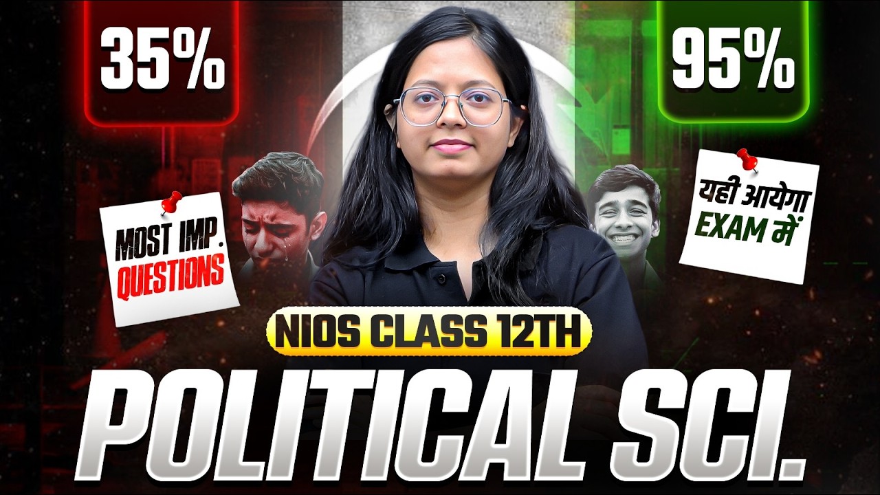 NIOS Class 12th Political Science Most Important Questions with Solutions | Pass 100% | NO Fail