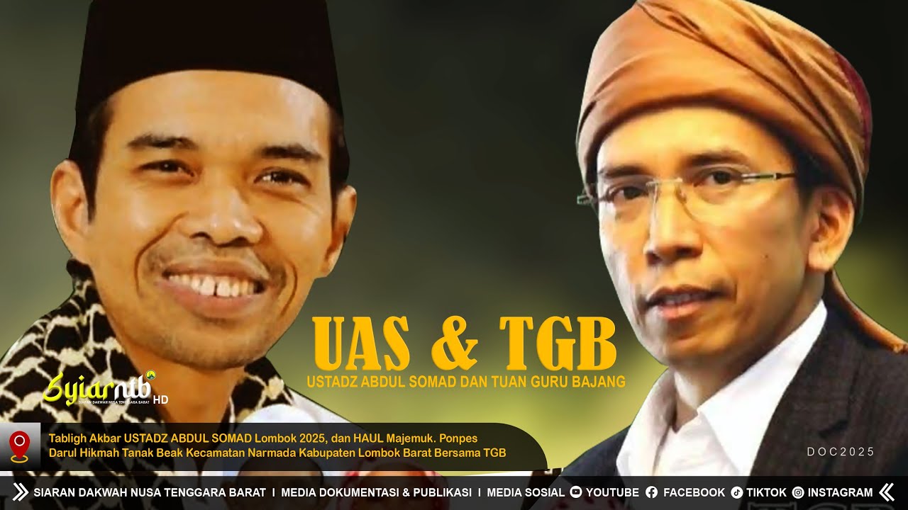 Duet Ustadz Abdul Somad & Tuan Guru Bajang ‼️ Tabligh Akbar UAS Lombok 2025 | PP. Darul Hikmah NWDI