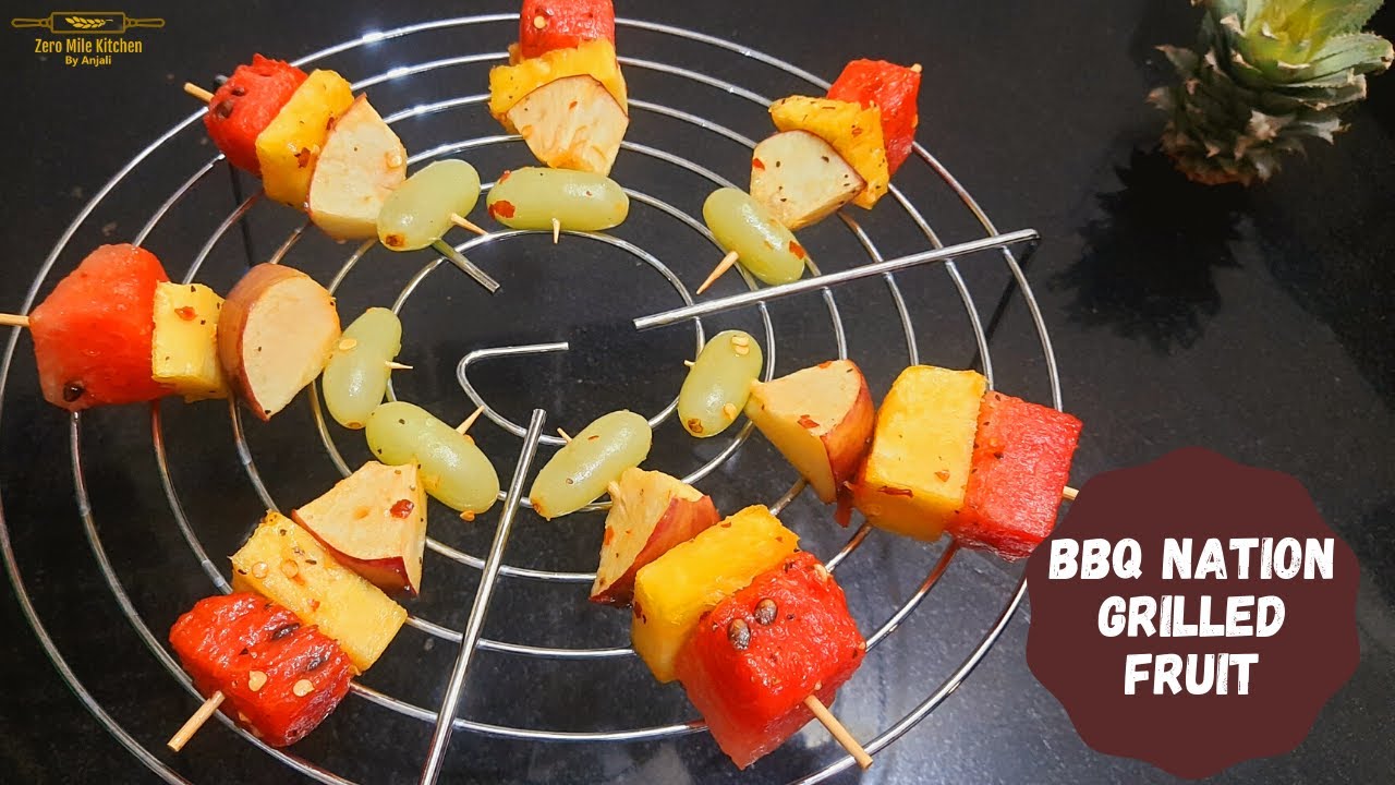 Fruits barbecue | Grilled Fruits recipe | BBQ Nation Style | Juicy & Tasty | Fruit Kebab