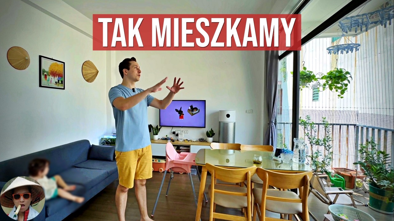 Jak mieszkamy w stolicy Wietnamu za 1240 zł miesięcznie?
