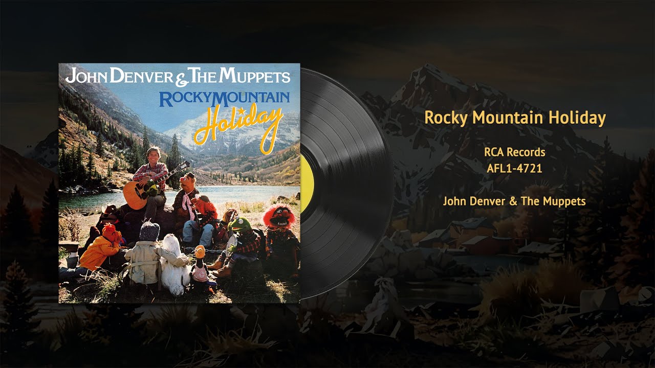 Rocky Mountain Holiday - The Muppets & John Denver (AFL1-4721) | Vintage Muppets Vinyl Restored