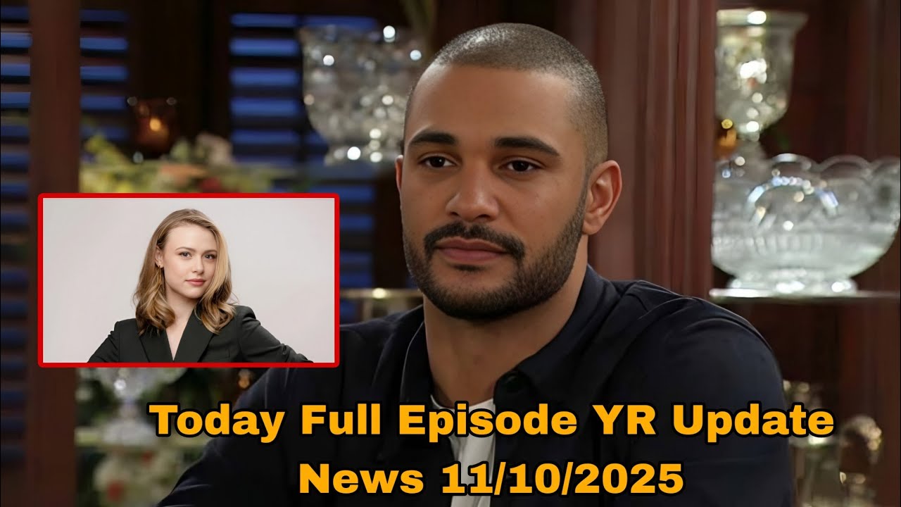 11/10/2025 Nathan Owens Goodbye That Left Everyone Speechless &ndash; Y&R Shocker! full episode Y&R