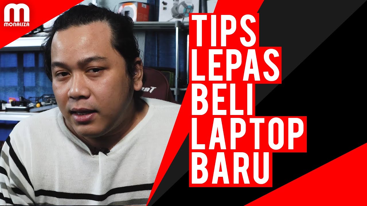 Perkara Yang WAJIB Buat Lepas Beli Laptop Baru