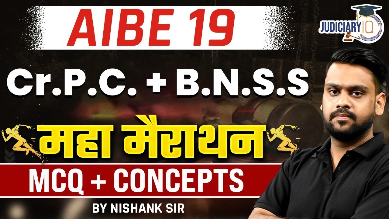 AIBE 19 Marathon | CrPC & BNSS | AIBE 19 MCQ & Concepts | Nishank Agrawal