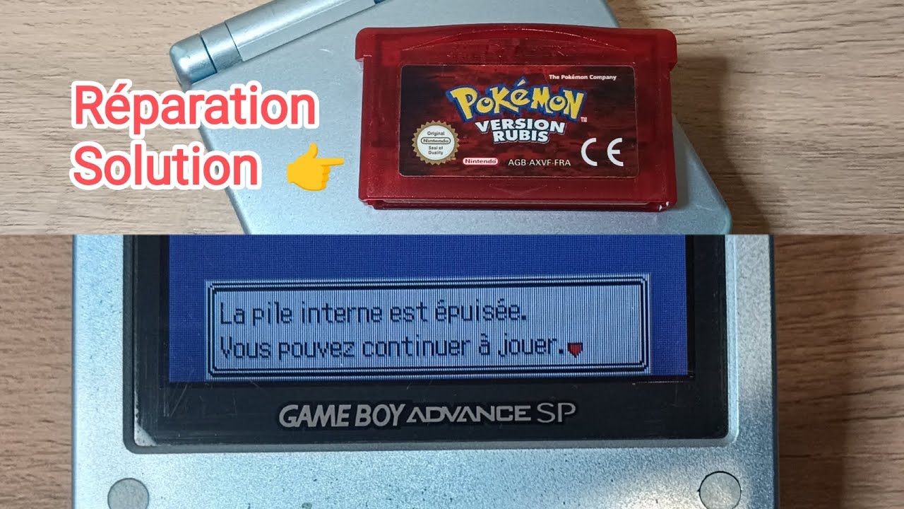 Pile interne épuisée, remplacement de la pile interne pokemon rubis, game boy advance !!!!