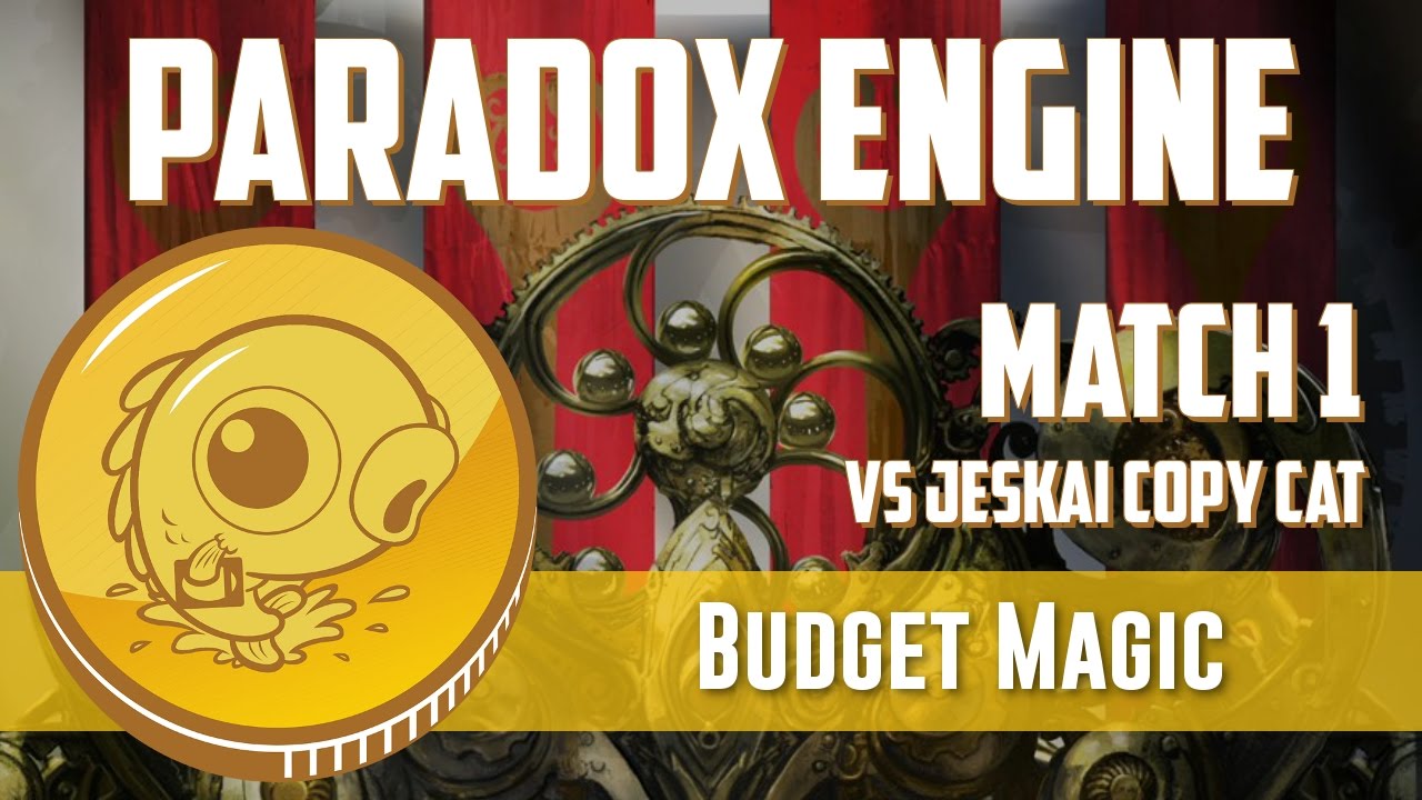 Budget Magic: Paradox Engine vs Jeskai Saheeli (Match 1)