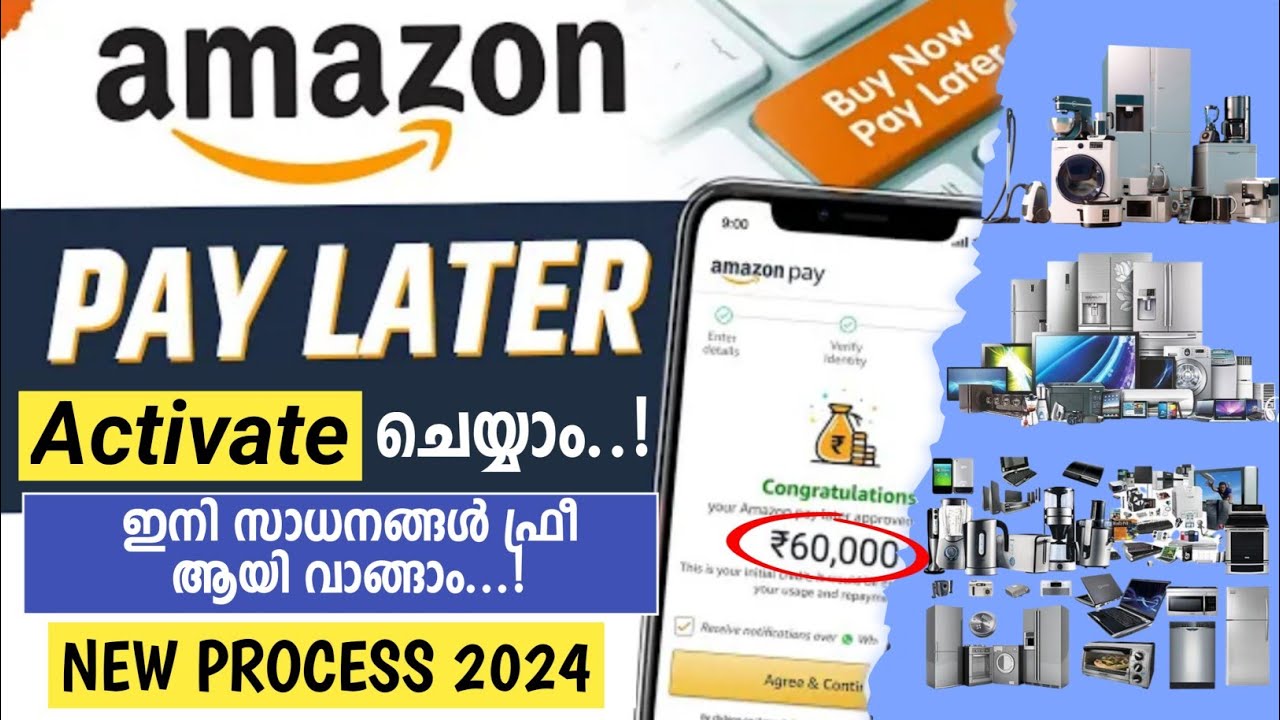 Amazon pay later എങ്ങനെ Activate ചെയ്യാം  | Amazon Pay Later 2024 Malayalam | How to use full Detail
