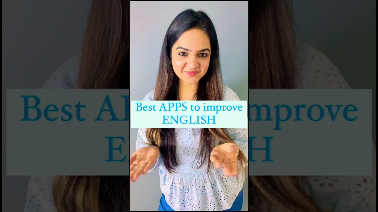 Best Apps to Improve English