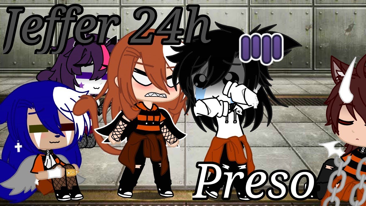 ⛓️Jeffer 24H Preso⛓️ (GC)
