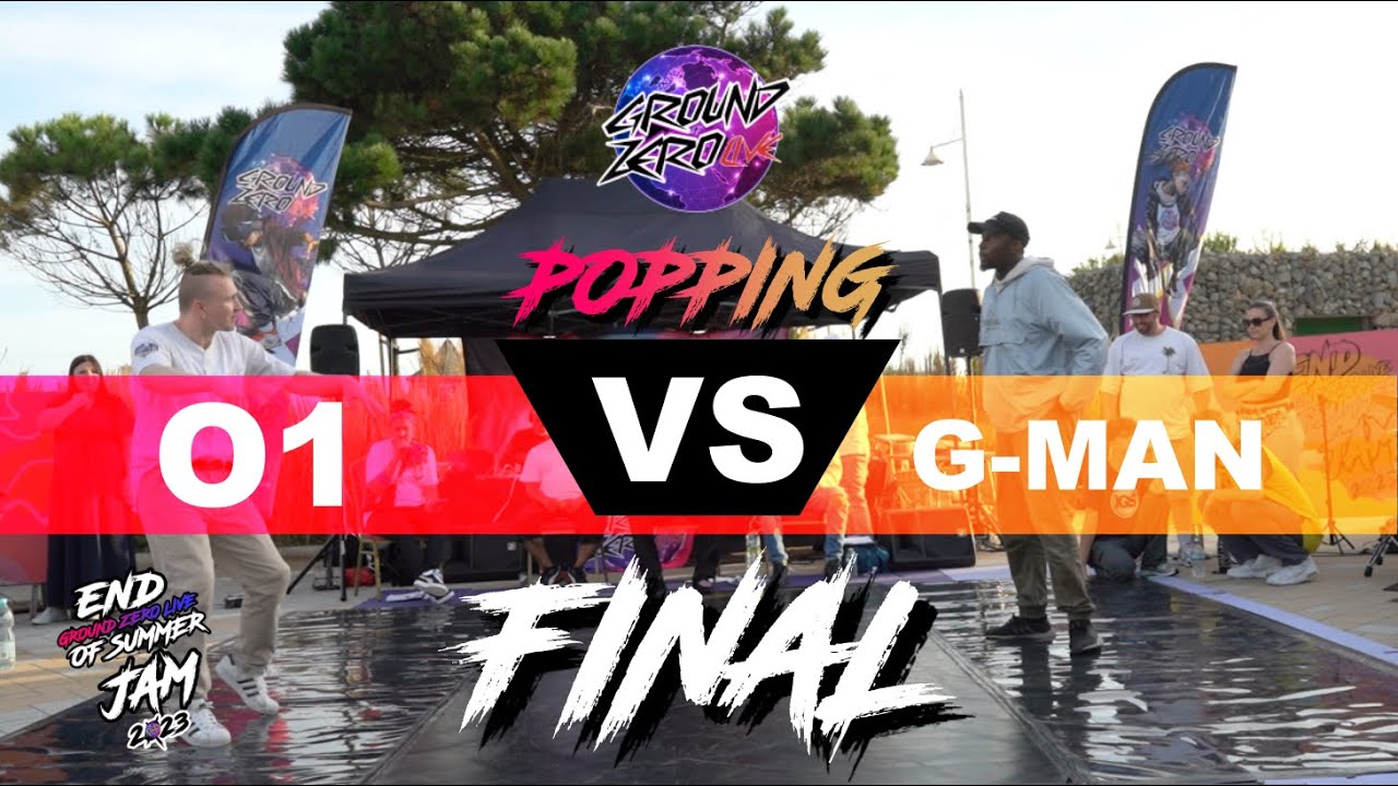 O1 VS G-MAN | POPPING FINAL | End of Summer Jam 2023