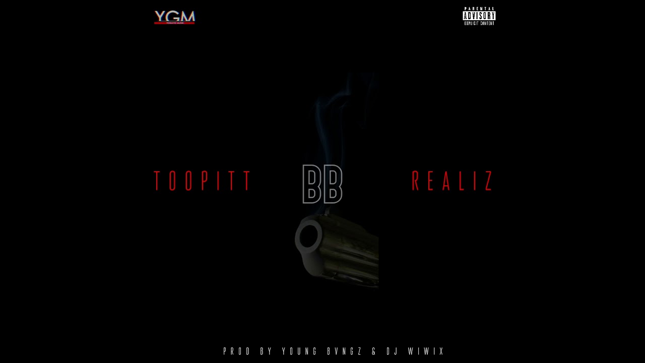 Toopitt - BB Feat. Realiz