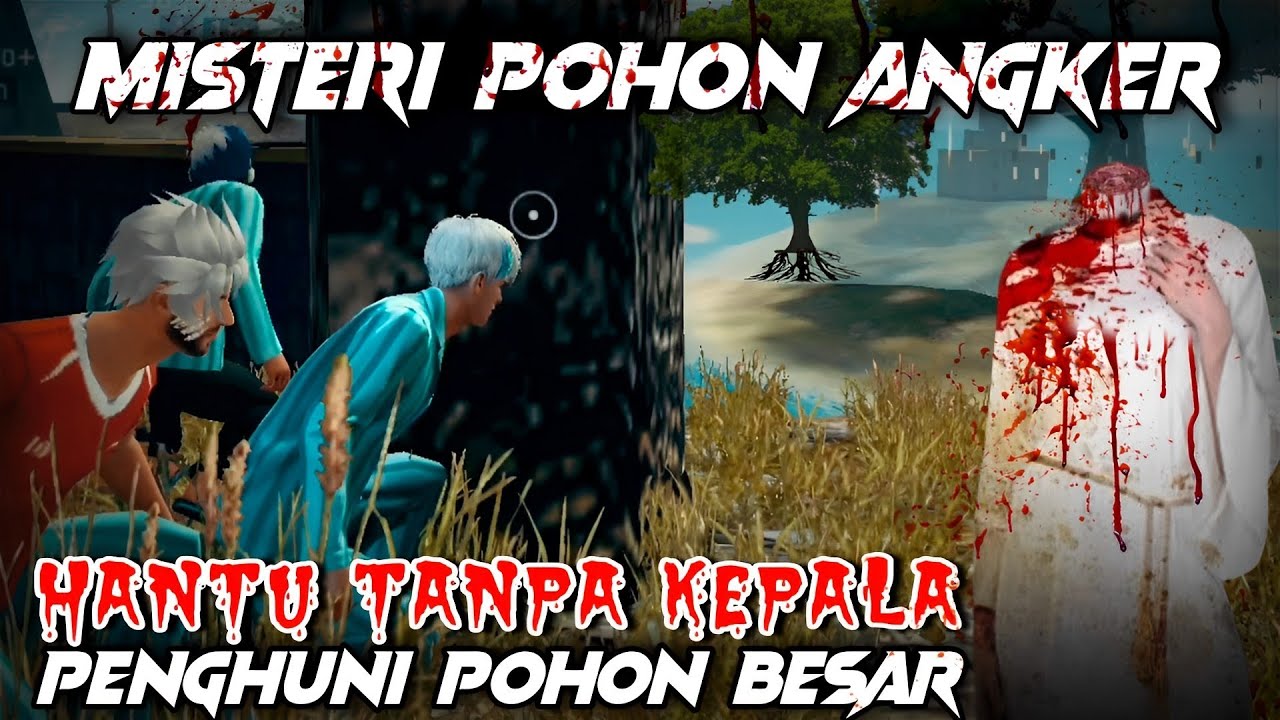 FILM PENDEK FF || Hantu Tanpa Kepala Penghuni Pohon Angker | Part 1