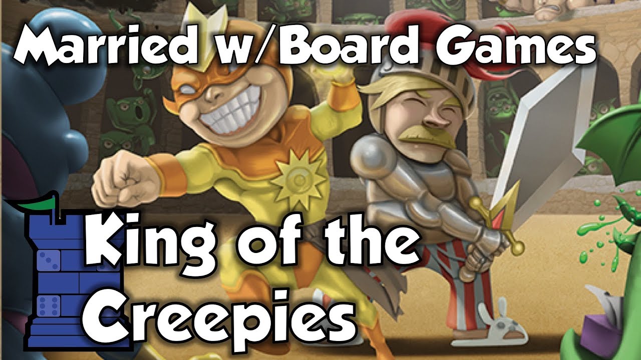 King of the Creepies Review with Married with Board Games
