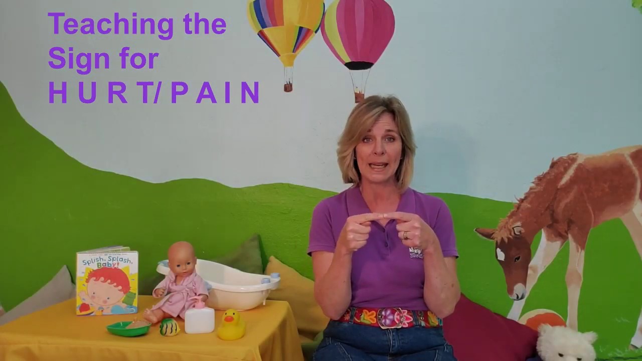Teach your Baby the Sign for PAIN