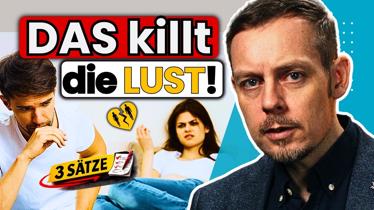 DAS blockiert die Lust aufeinander - 3 Sätze