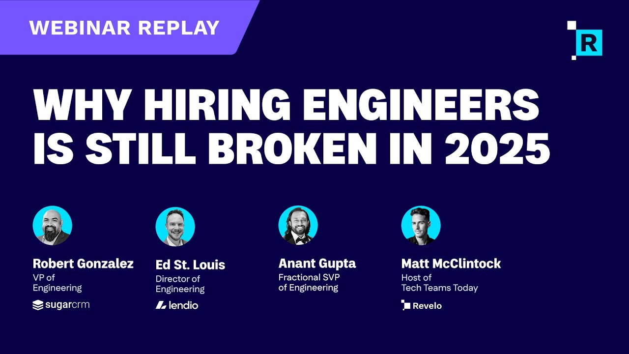 Webinar: Why Hiring Engineers Is Still Broken in 2025