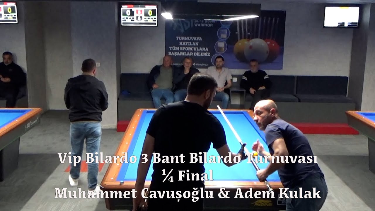 Muhammet Çavuşoğlu & Adem Kulak (Vip Clup Bilardo Turnuvası ¼ Final)