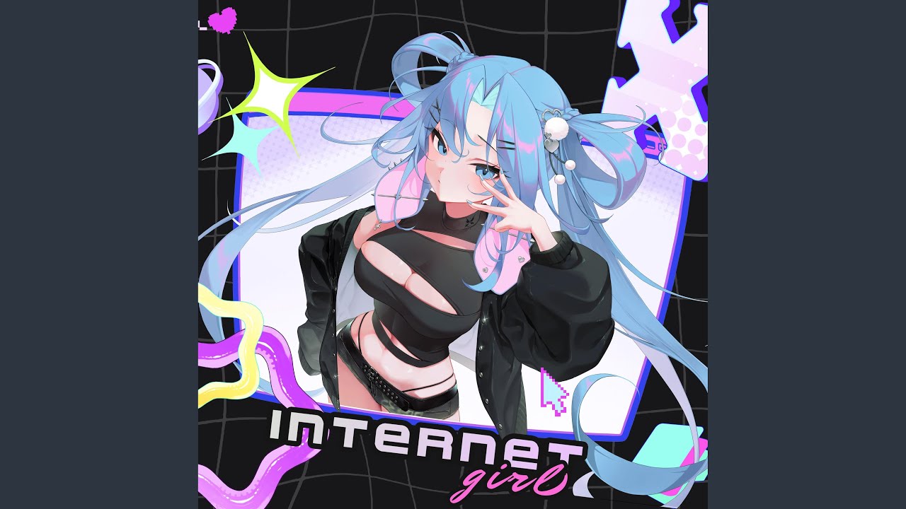Internet Girl