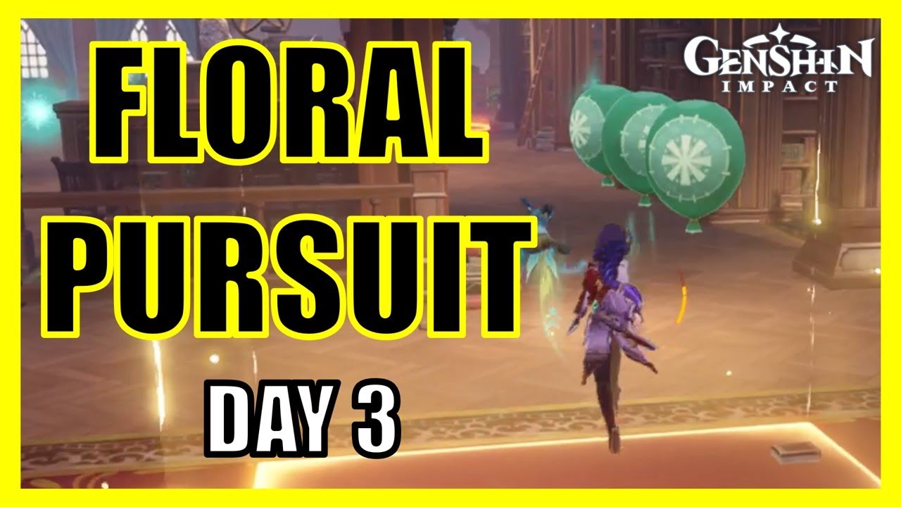 Day 3: Floral Pursuit (Observant Wind) - Genshin Impact