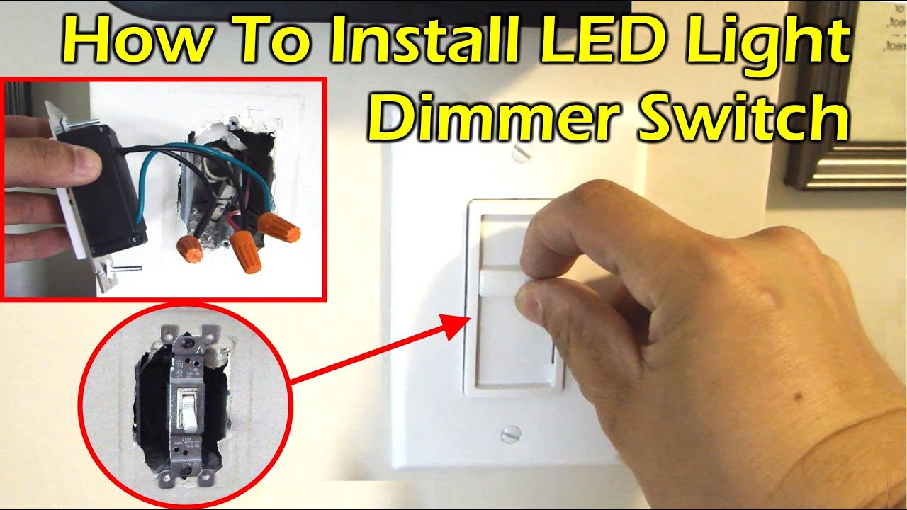 How To Install LED Light Dimmer Switch In Your Home