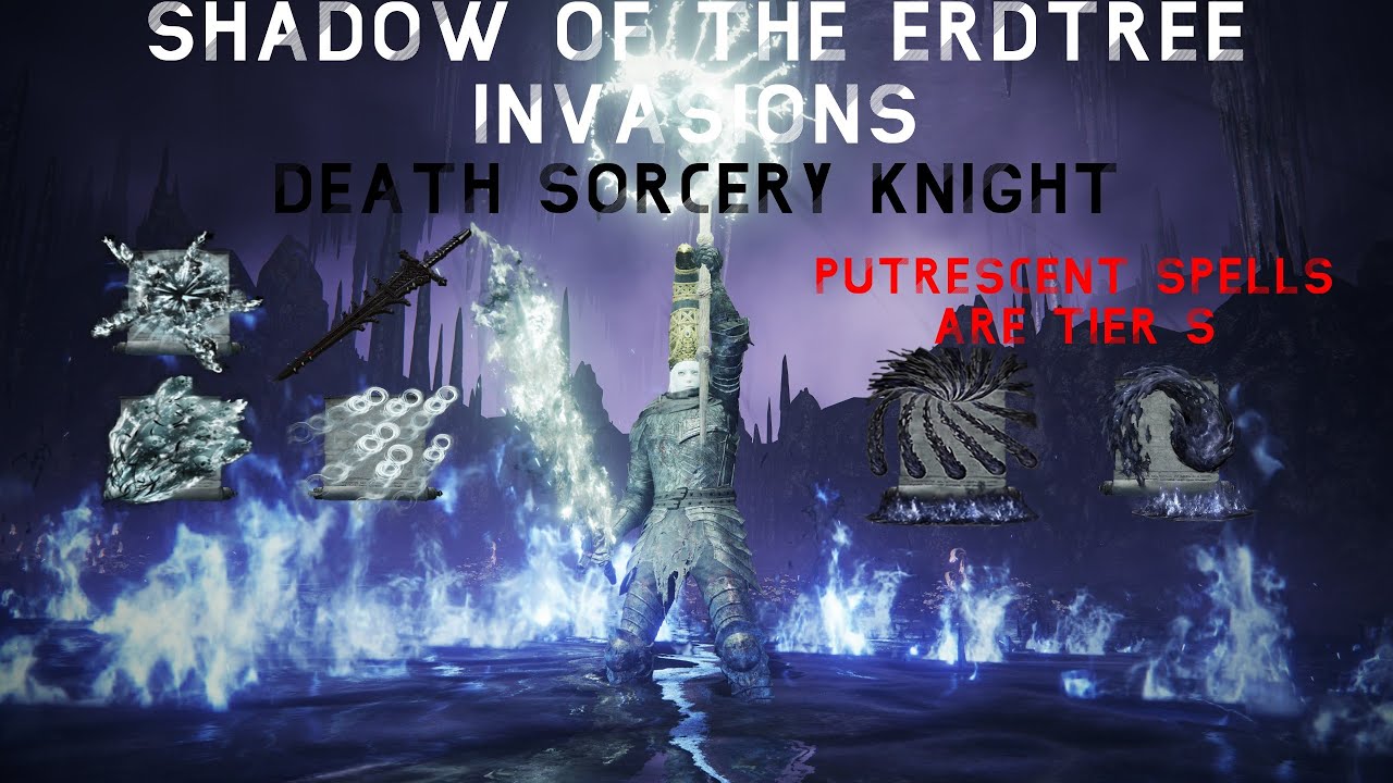 Elden Ring DLC PvP Invasions - Putrescent Death Sorcery Build
