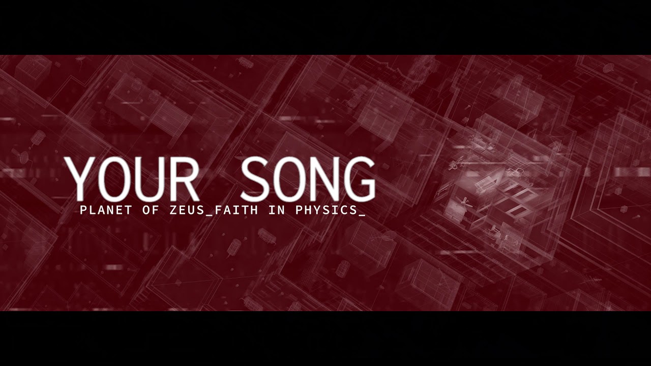 Planet Of Zeus - Your Song (Official Audio)