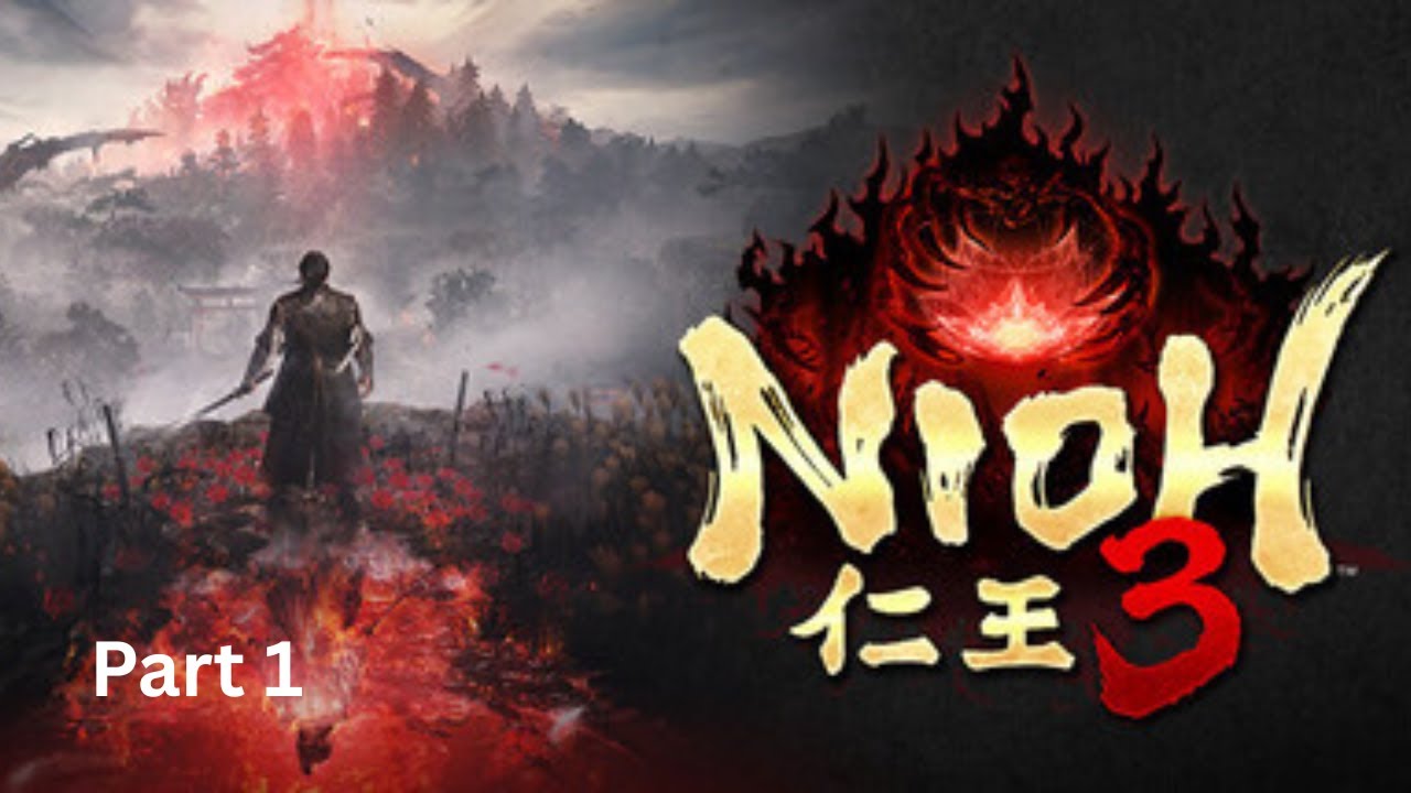 Nioh 3 Walkthrough/Gameplay Part 1 (No Commentary)