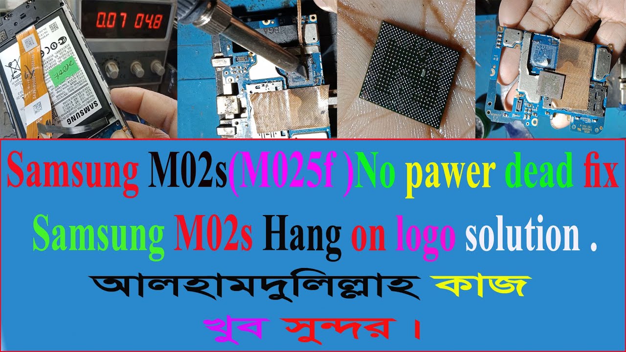 Samsung M02s dead Solution / Samsung M02s Hang On Logo Fix