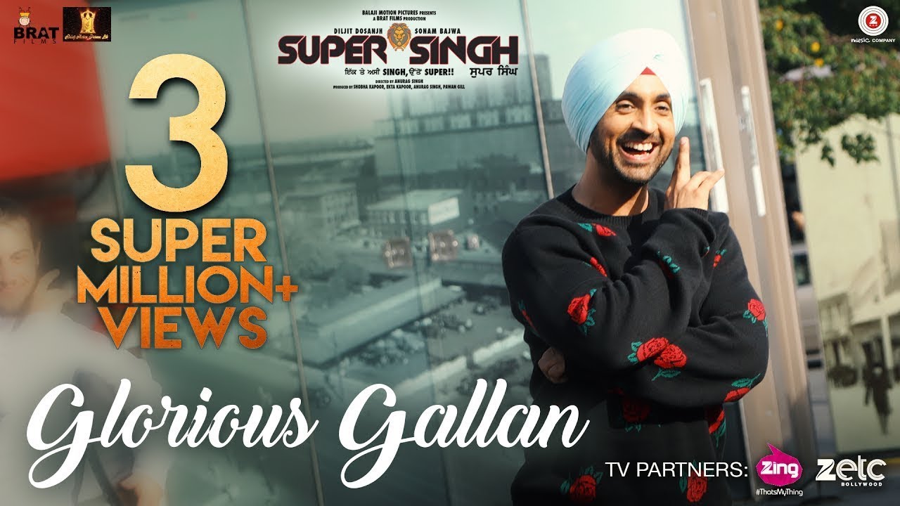 "Diljit Dosanjh" Song: Glorious Gallan
Lyrics: Ranbir Singh
Music: Jatinder Shah