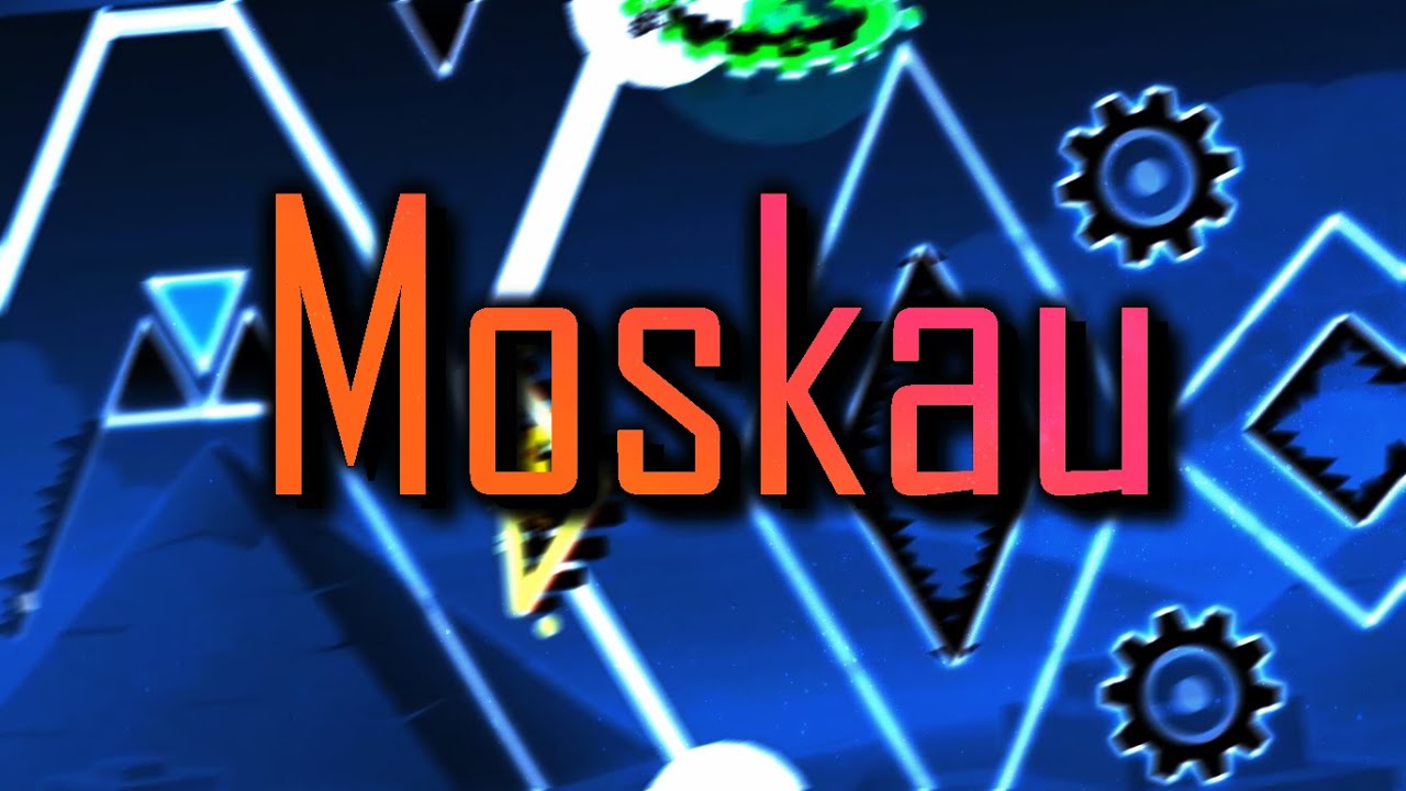 'Moskau Layout', a FULL XXL Layout by (me) | Geometry Dash 2.11