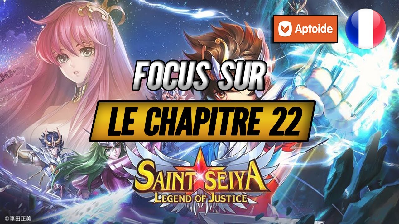 Focus sur le Chapitre 22 des étages 22-4 au 22-60 ! - Saint Seiya Legend of Justice