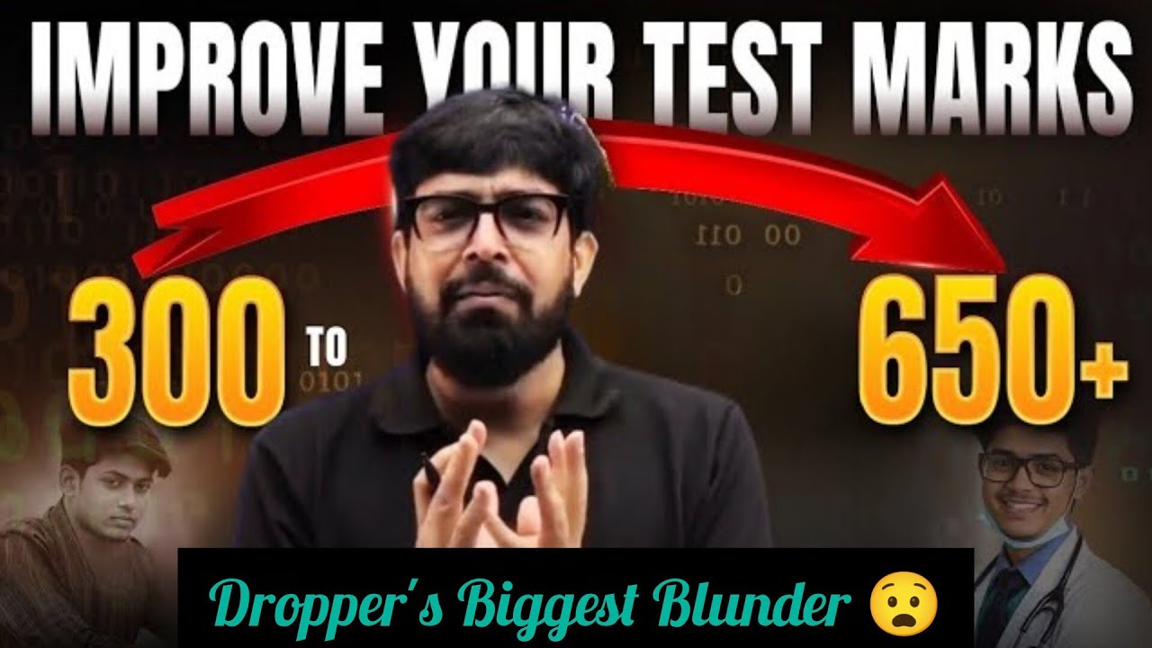 Dropper's Biggest Blunder Mistake ❌ | How to increase marks?