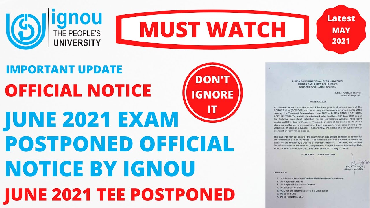 IGNOU June 2021 Exam Postponed Official Notice by IGNOU | June 2021 TEE POSTPONED | MUST WATCH
