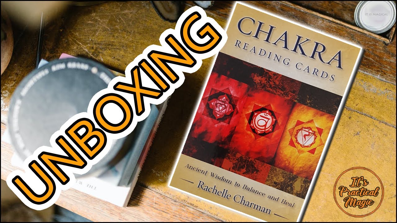 Unboxing Chakra Reading Cards