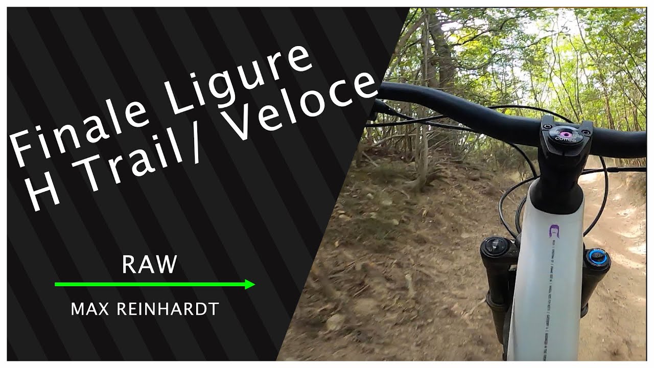 Finale Ligure H Trail/ H Veloce. RAW   // Max Reinhardt