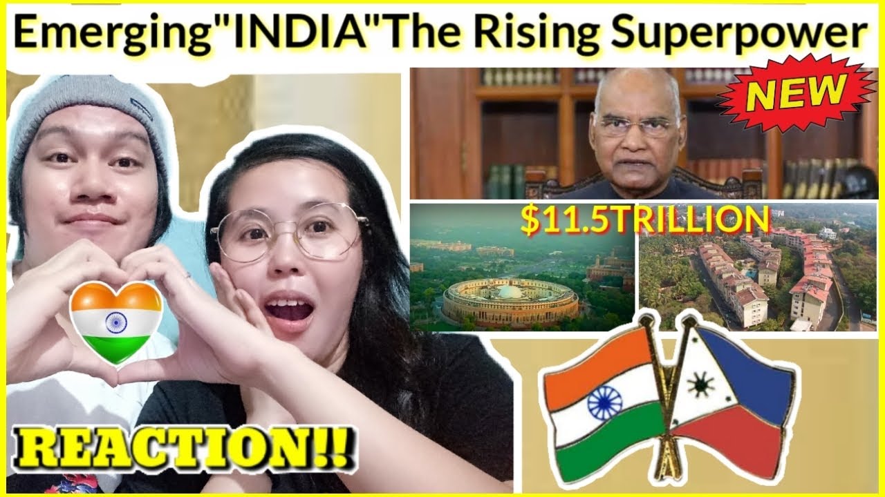 Emerging India the Rising Superpower: FILIPINO COUPLE REACTION19