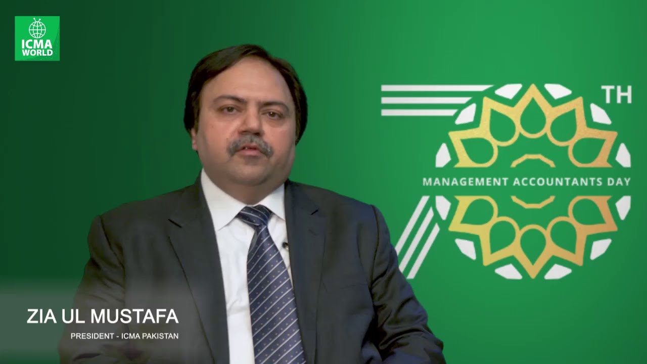 70th Management Accountants Day | Ziaul Mustafa | President, ICMA Pakistan | Management Accountancy