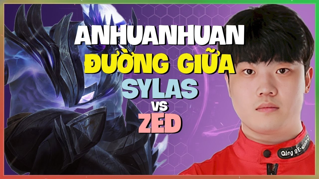 Rank 1 AnHuanHuan Thị Phạm Cơ Chế Sylas Outplay Đỉnh Cao Vietsub