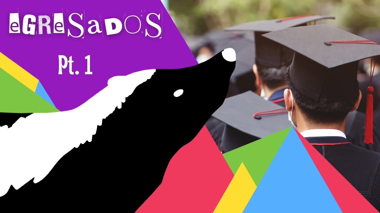 Entre Nubes Vol. XI: egresados pt. 1