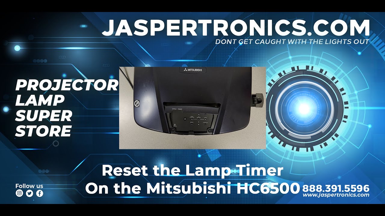 Jaspertronics - Mitsubishi HC6500 Lamp Timer Reset Tutorial