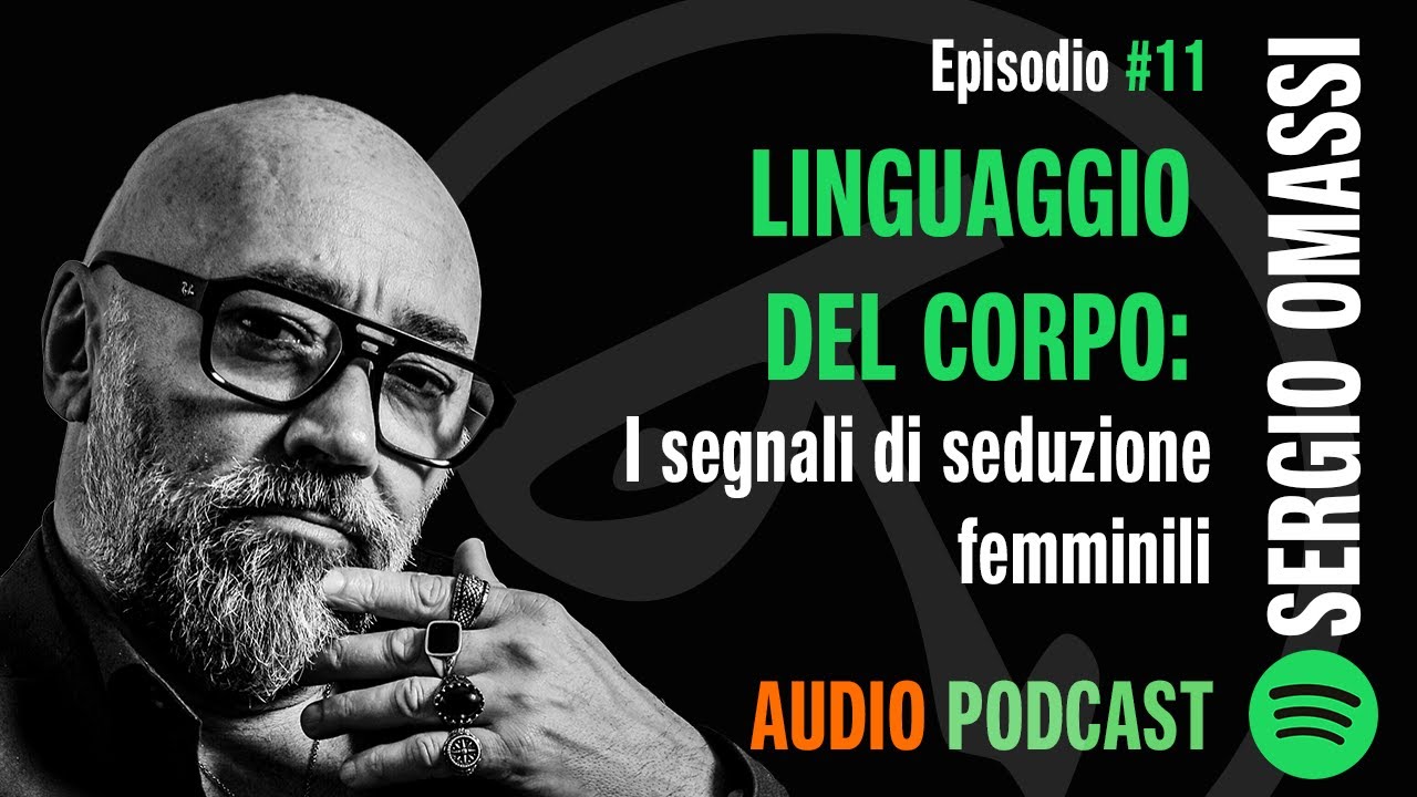 🎧 Linguaggio del corpo: i segnali di seduzione femminili