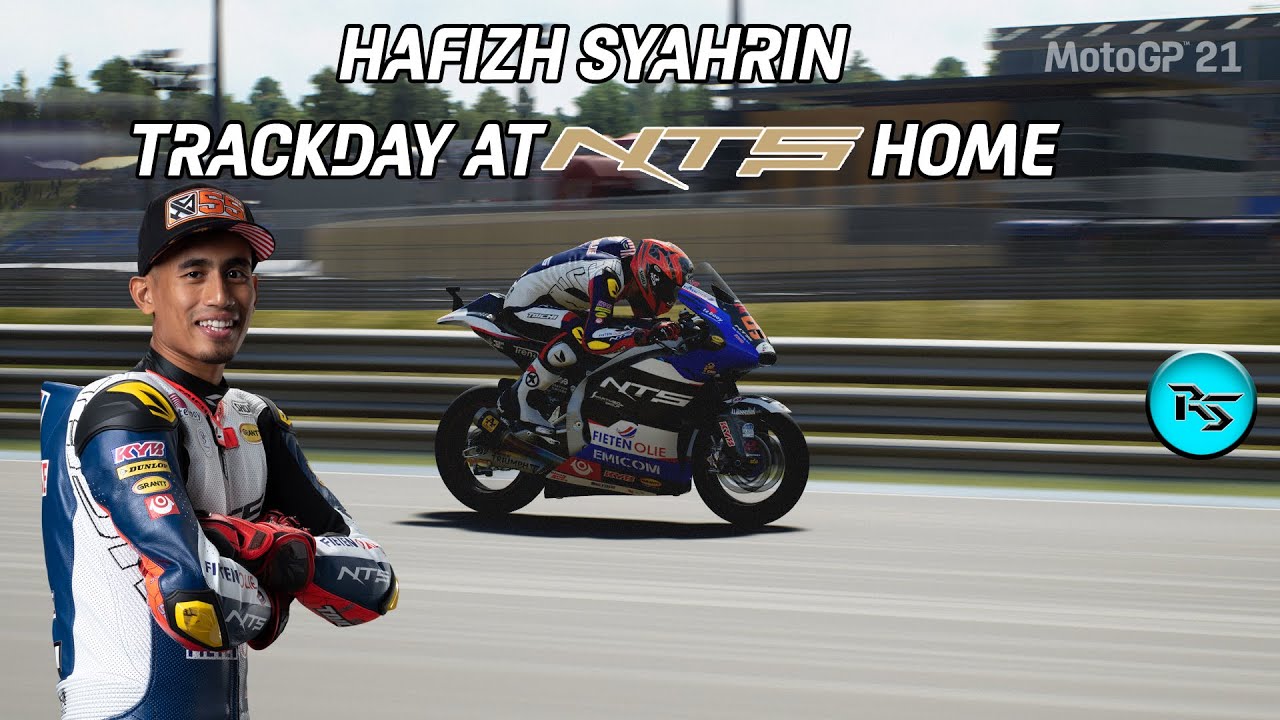 Hafizh Syahrin Track Day at NTS Home!!! #MotoGP21Videogames #Trackday