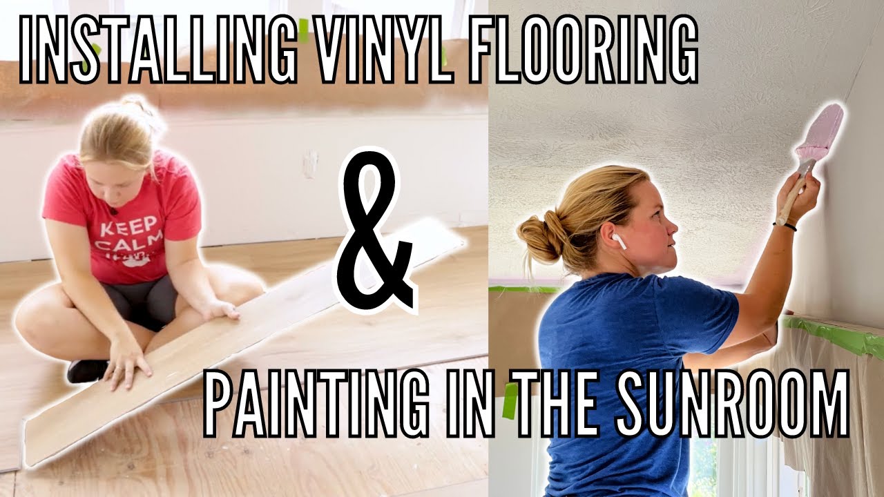 Vinyl Flooring Install + Painting the Ceilings | AIRBNB Sunroom Makeover Pt. 2