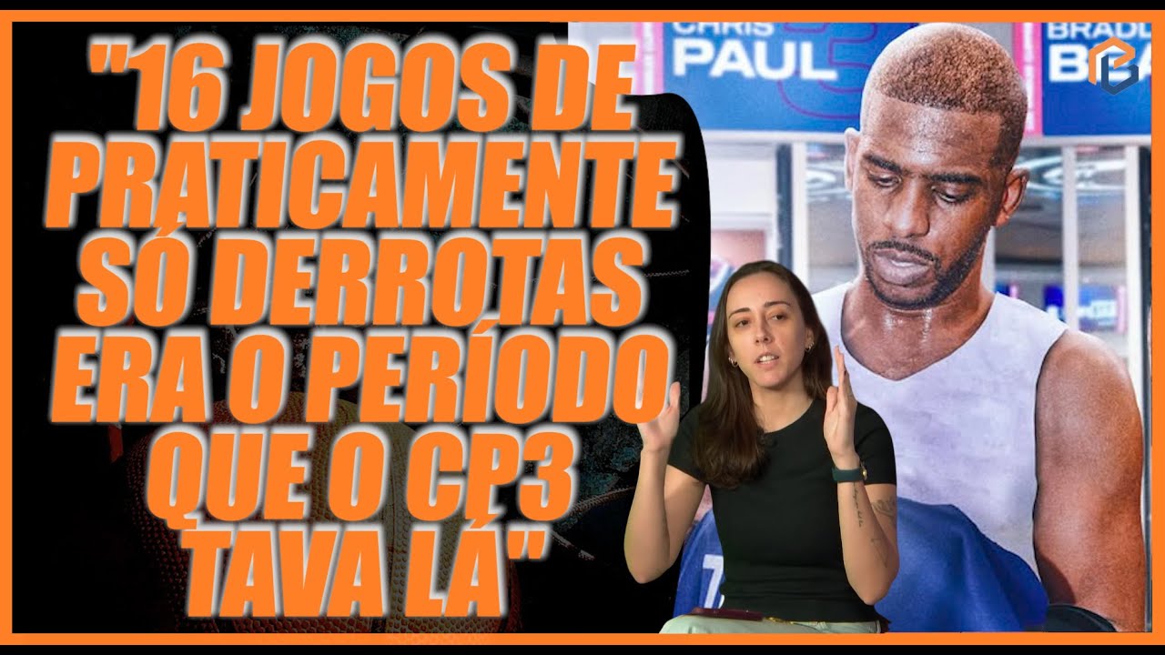 CLIPPERS BRIGANDO PELO PLAY-IN: CHRIS PAUL ERA O CULPADO? - CENTRAL DO BASQUETE