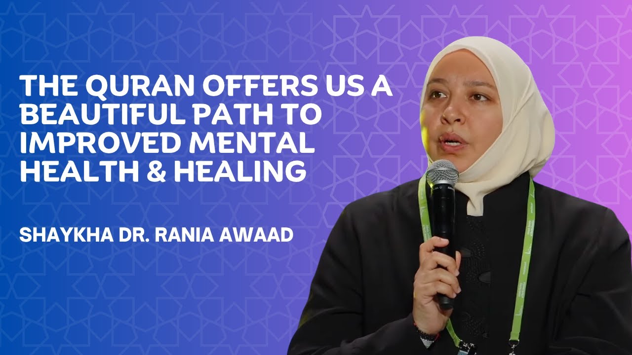 The Quran Offers Us a Beautiful Path To Improved Mental Health & Healing