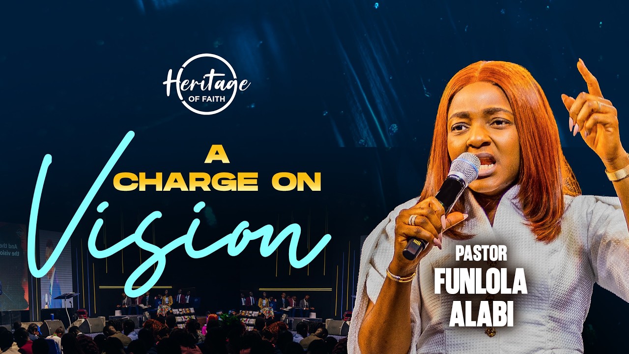 VISION - A Charge | Pastor Funlola Alabi | 15th February 2026