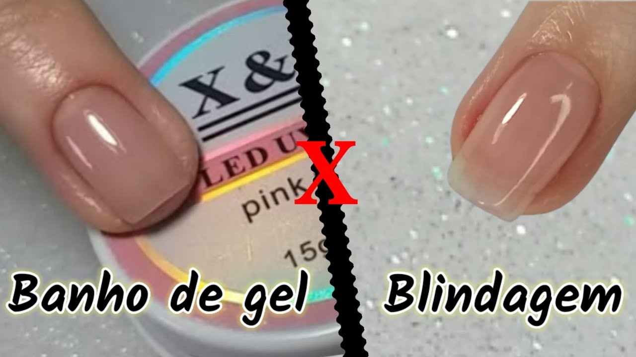 Qual a diferença entre Banho de gel e Blindagem - Passo a passo completo