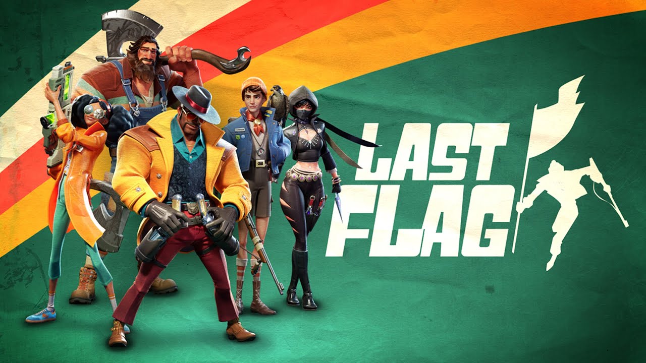 免费开玩！全新5V5夺旗竞技游戏《Last Flag》重生之我在战歌峡谷扛旗！