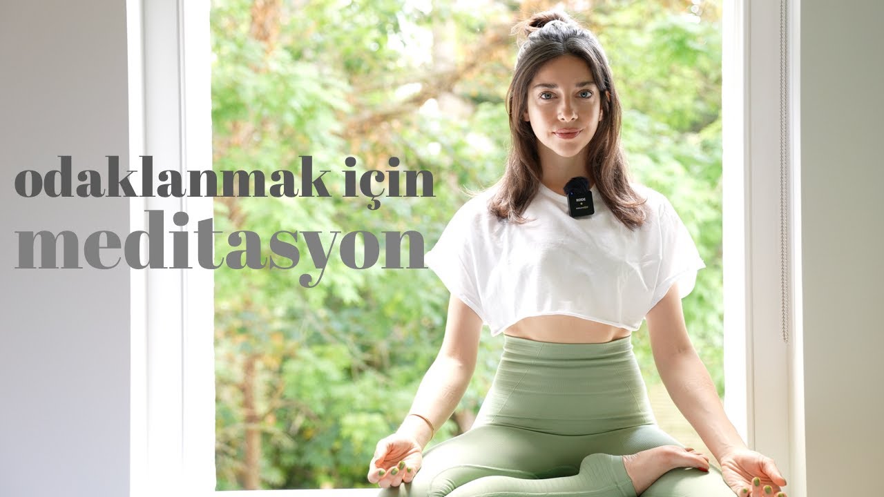 Odaklanmak İçin Meditasyon🙏 21 Gün Dene ♥ Elvin ile Yoga